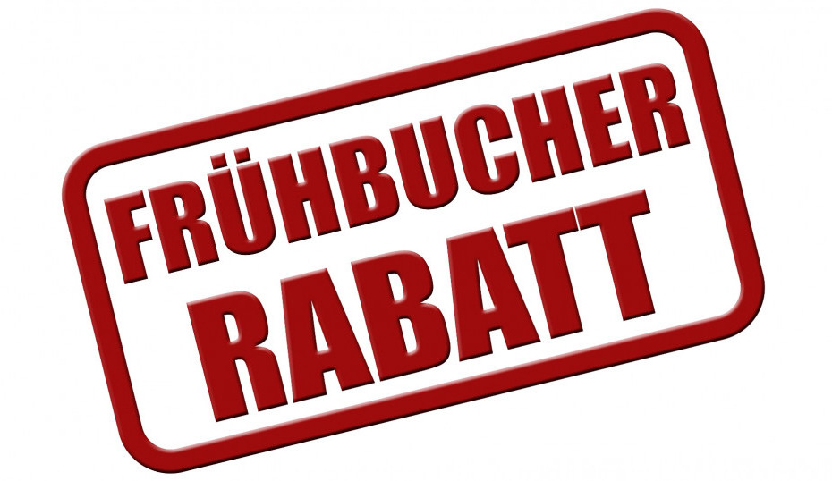 Frühbucher Rabatt